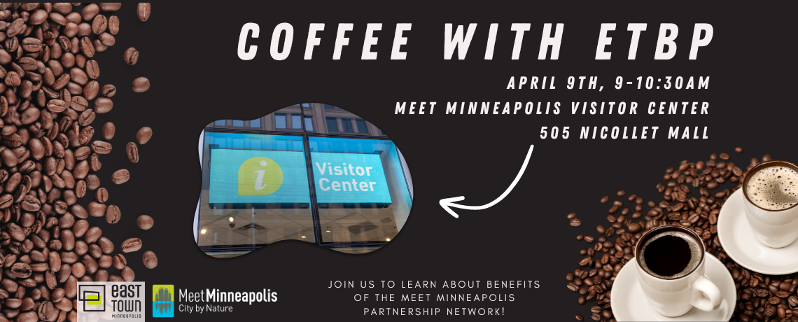 Coffee with ETBP + Meet Minneapolis!